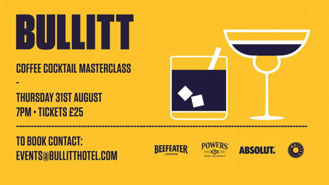 Bullitt Cocktail Masterclass