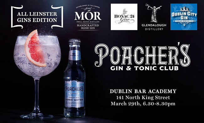 An All-Leinster Edition of the Poacher's Gin & Tonic Club is Coming to Dublin Bar Academy